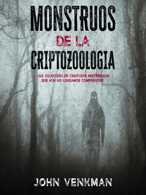cover image of Monstruos de la Criptozoología